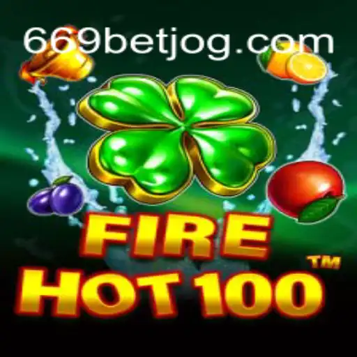 FireHot100: Descubra o Novo Fenômeno dos Jogos Online na 669bet.com