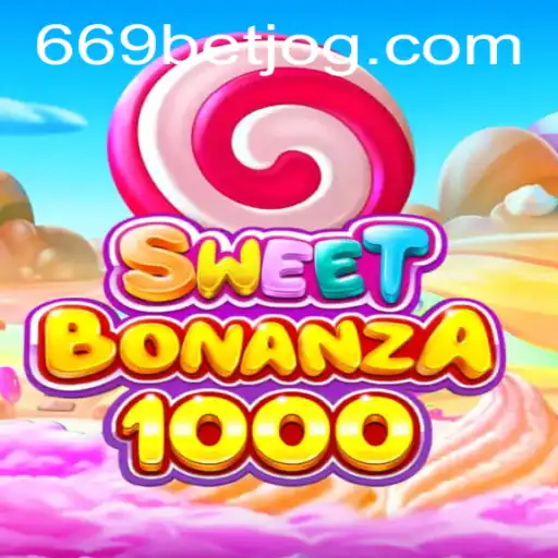 Explorando o emocionante mundo de SweetBonanza1000 em parceria com 669bet.com