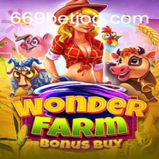 Explorando WonderFarmBonusBuy: Um Mundo de Entretenimento no 669bet.com